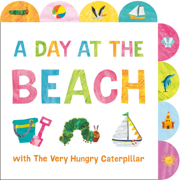 A Day at the Beach with the Very Hungry Caterpillar